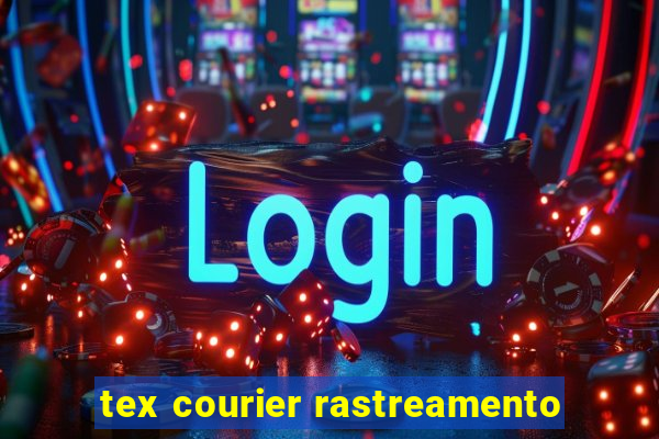 tex courier rastreamento